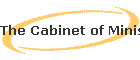 The Cabinet of Ministers
